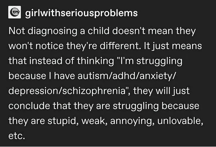 Not Getting Diagnosed As A Child