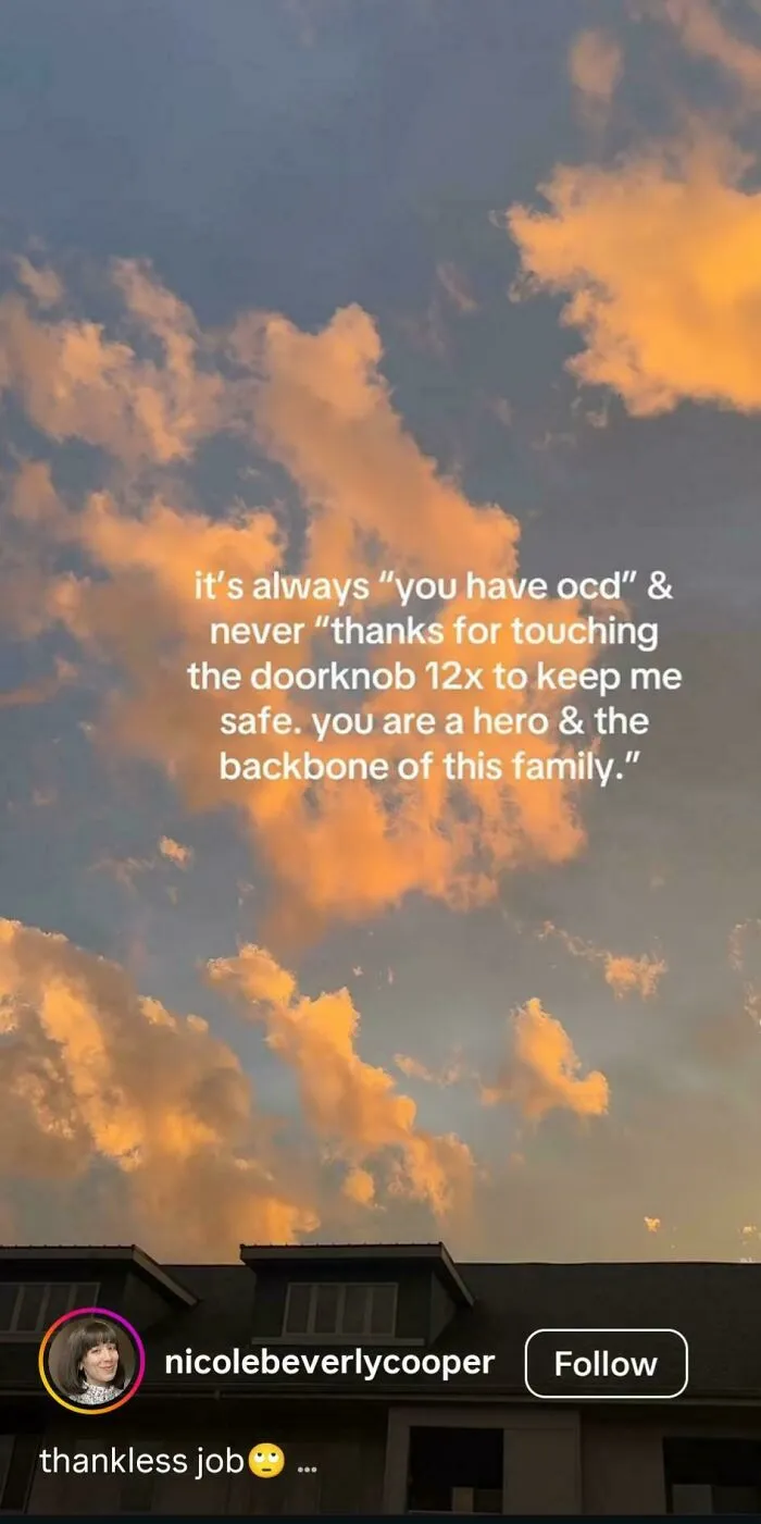A relatable meme on an Instagram post with sunset clouds. The text says it's always 'you have ocd' never 'thanks for touching the doorknob 12x'.