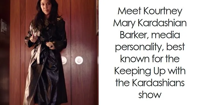 Kourtney Kardashian: Bio And Career Highlights
