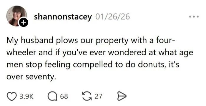 Funny married life post about husband plowing property with four-wheeler
