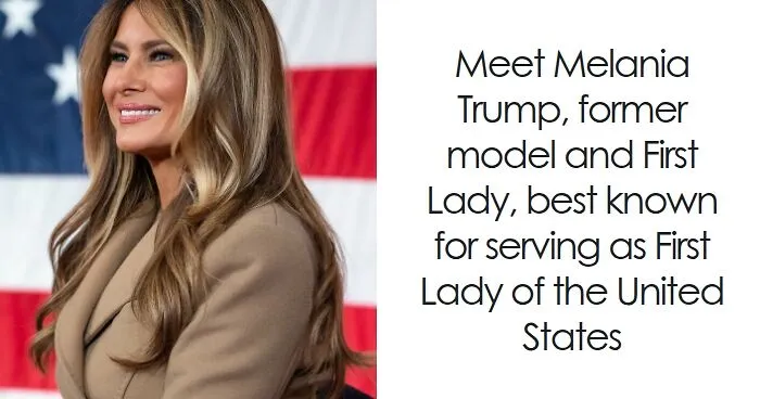 Melania Trump: Bio And Career Highlights