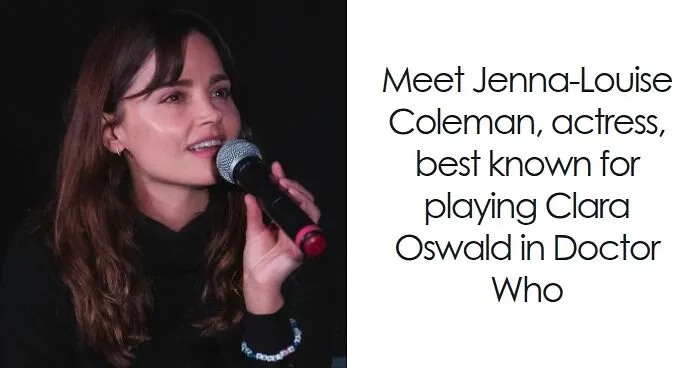 Jenna Coleman: Bio And Career Highlights