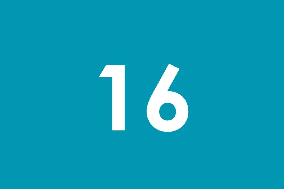 The number 16 in bold white text against a vibrant teal background. Which number should come next in the sequence?