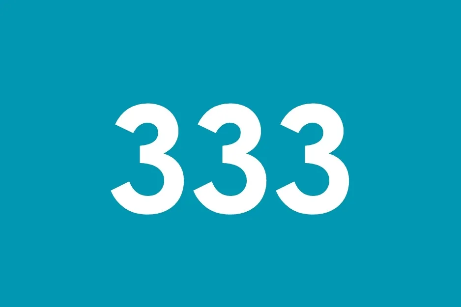 White number 333 on a teal background, prompting the question: Which number should come next in the sequence?