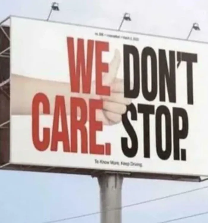 We Don't Care. Stop