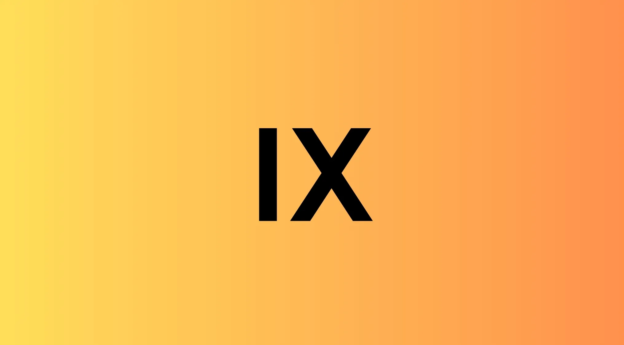 Black Roman numeral IX on a yellow to orange gradient background. Test yourself and win trivia night.