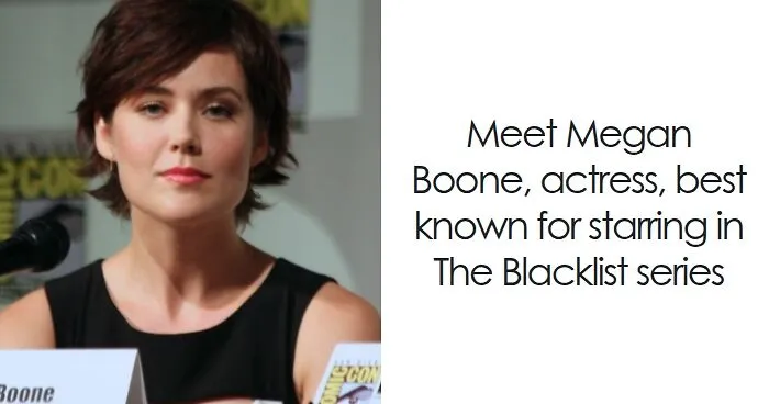 Megan Boone: Bio And Career Highlights