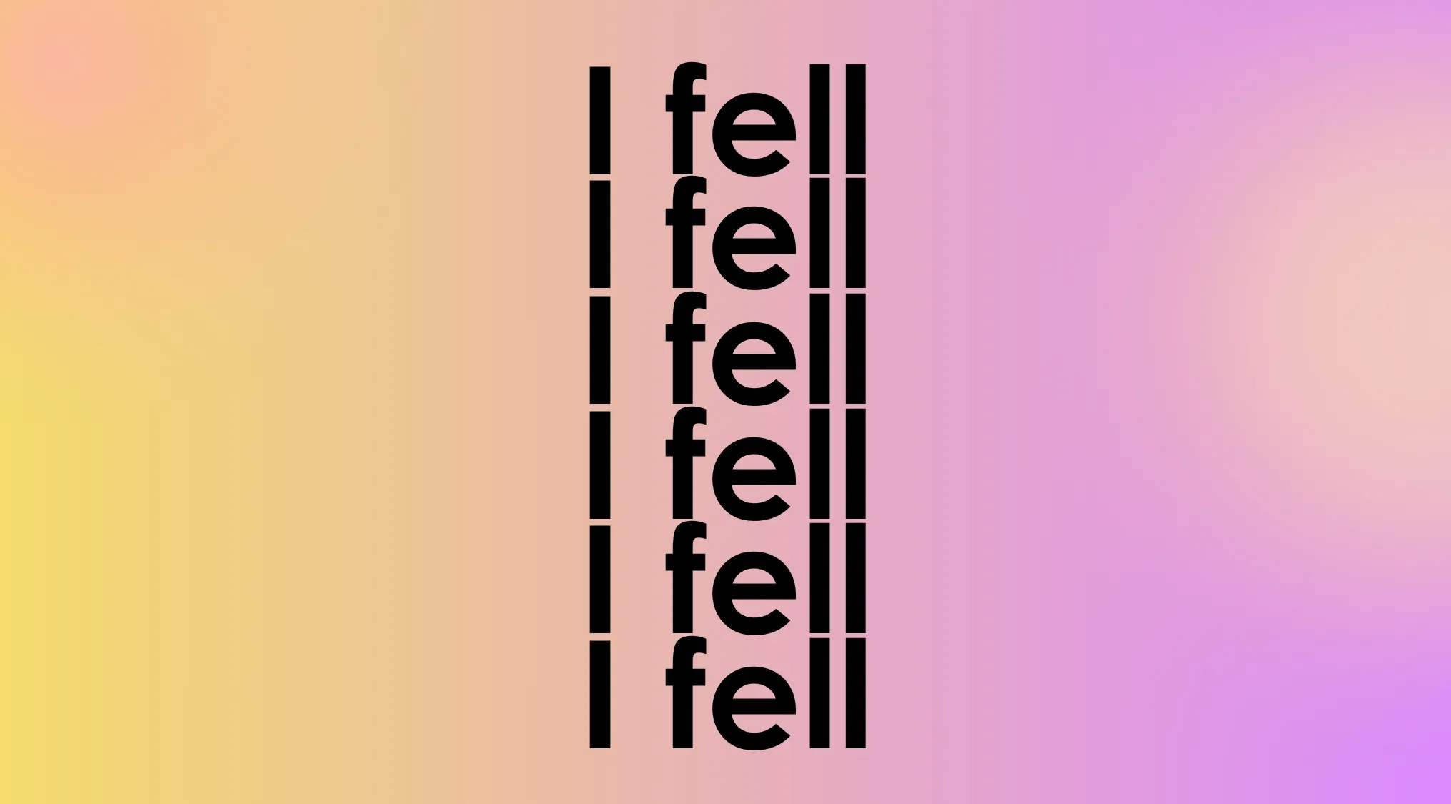 A rebus quiz showing the word 'fell' written vertically multiple times between two long 'I's, implying 'I fell in love'.