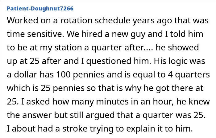 60 Of The Dumbest Things Coworkers Said That Left Folks In Disbelief That Such Stupid People Exist
