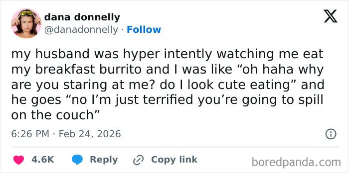 Funny married life moment about husband watching burrito eating closely