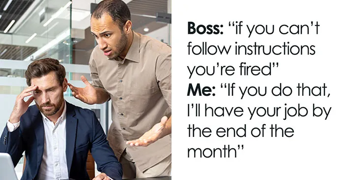 “I’ll Have Your Job By The End Of The Month”: Boss Fires Employee Despite His Warning, Regrets It