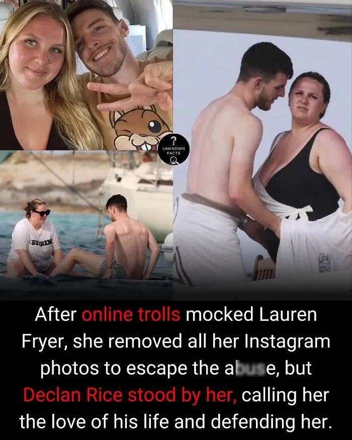 Photos showing Declan Rice and Lauren Fryer, a surprising interesting fact about their relationship and online trolls.