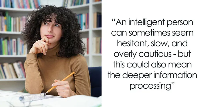 Psychologists Share 10 Unexpected Signs Of High Intelligence Most People Completely Overlook