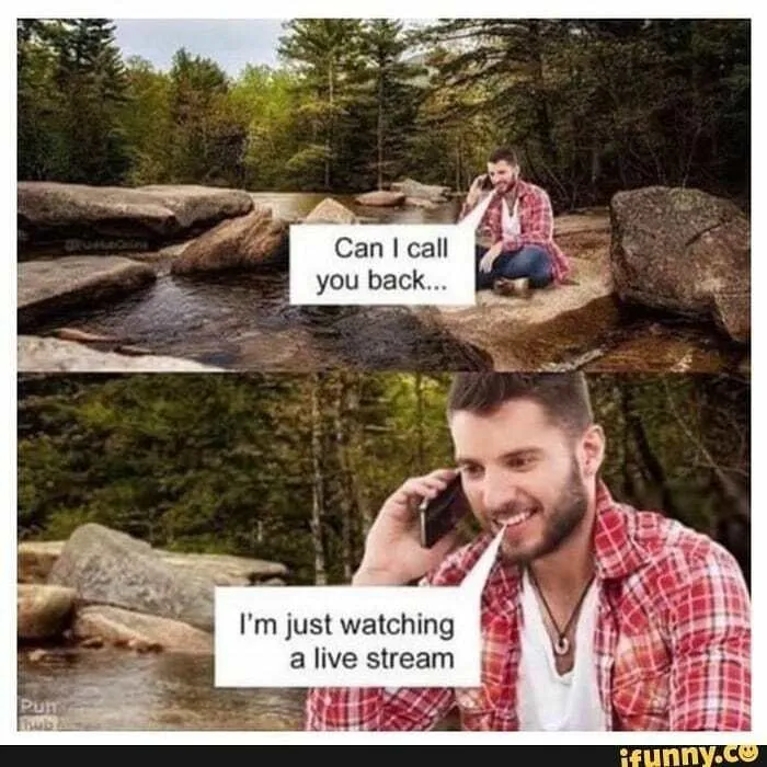 110 Memes That Perfectly Capture Life In The Outdoors