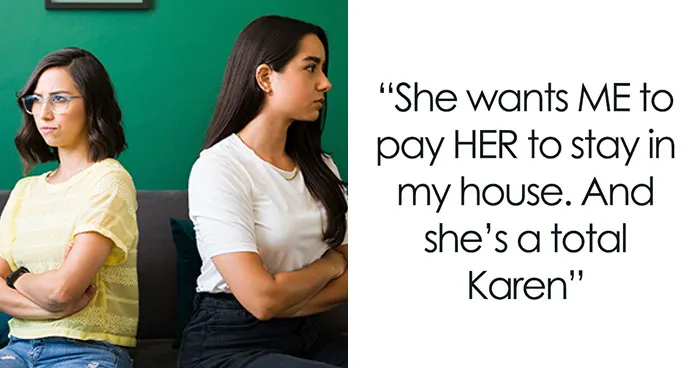 Woman Flabbergasted When Sister Wants To Stay At Her Airbnb During Peak Season For Free And Asks To Get Paid