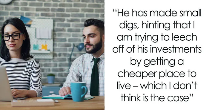Guy Wants Girlfriend To Split Everything 50/50 After Moving In, Really Underestimates Her Financial Literacy