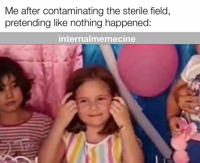 A medical meme shows two young girls, one looking away and the other smiling awkwardly. Ideal for doctors and nurses.