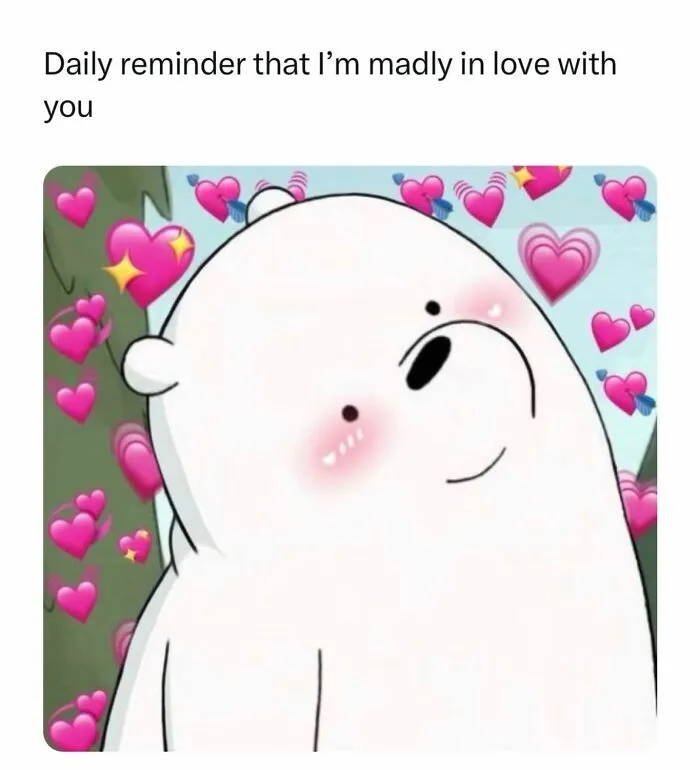 Cute bear cartoon with hearts and daily reminder of madly loving you