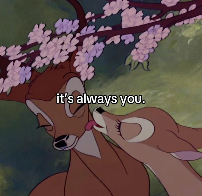 Cute couple meme with Disney deer and phrase its always you