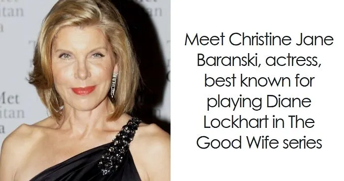 Christine Baranski: Bio And Career Highlights