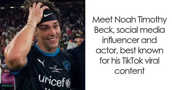 Noah Beck: Bio And Career Highlights