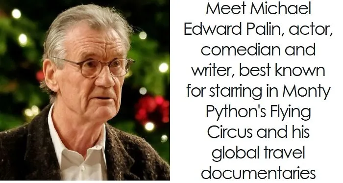 Michael Palin: Bio And Career Highlights