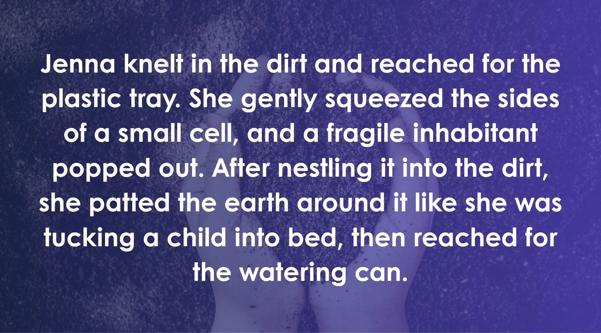 An ACT Exam Quiz excerpt about Jenna planting a seedling, text overlaying hands with dirt, implying gardening.