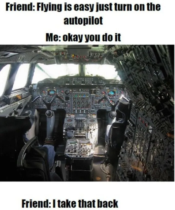 62 Aviation Memes That Prove Pilots And Passengers Think Differently