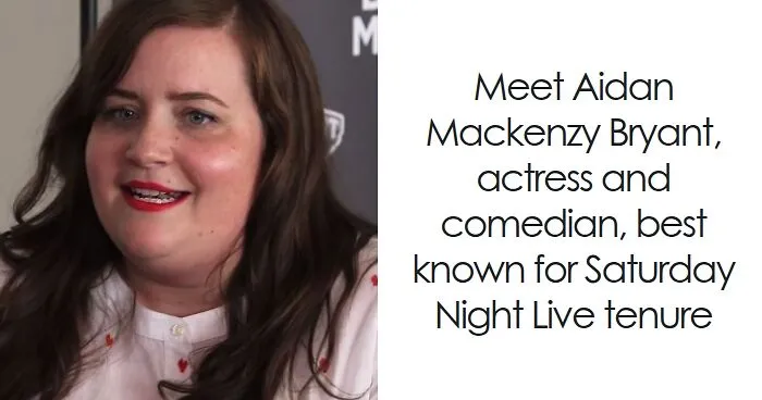 Aidy Bryant: Bio And Career Highlights