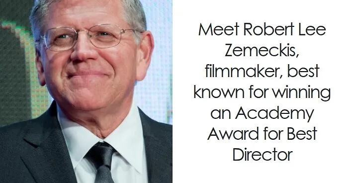 Robert Zemeckis: Bio And Career Highlights
