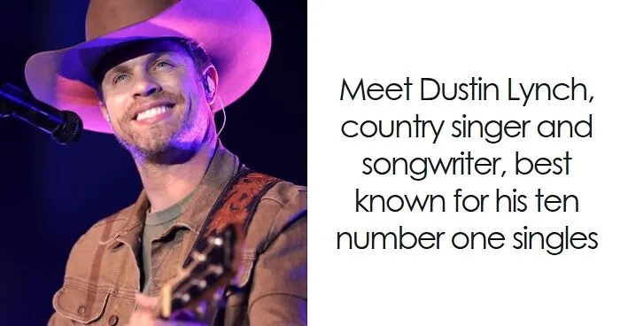 Dustin Lynch: Bio And Career Highlights