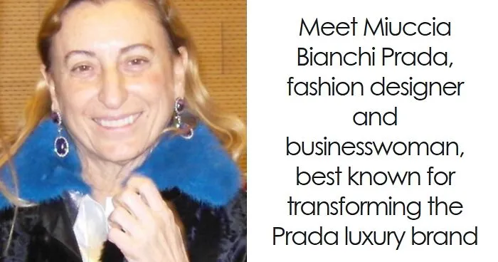 Miuccia Prada: Bio And Career Highlights