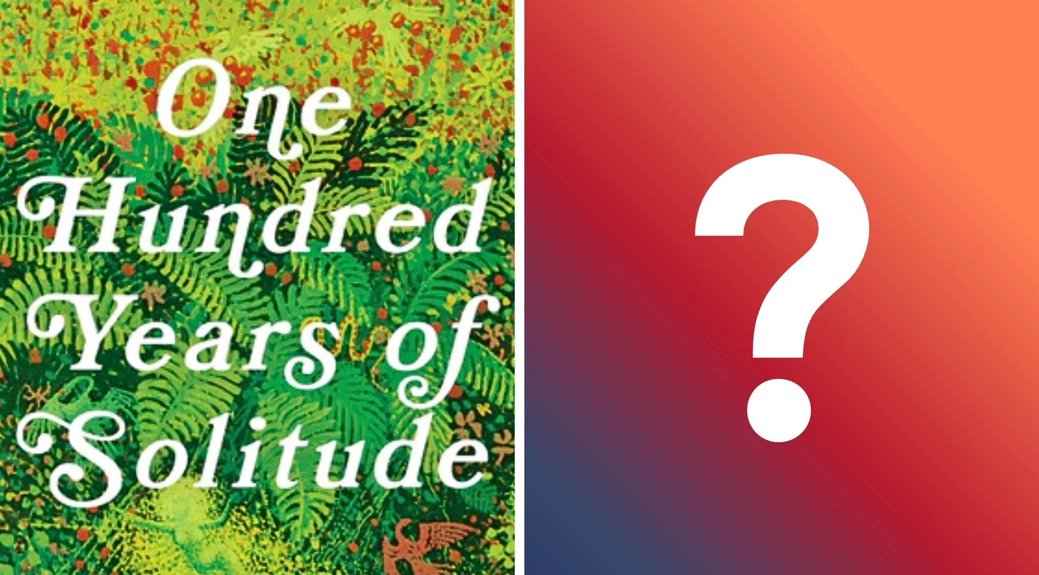 The book cover for One Hundred Years of Solitude alongside a large white question mark on a red gradient, for literature trivia.
