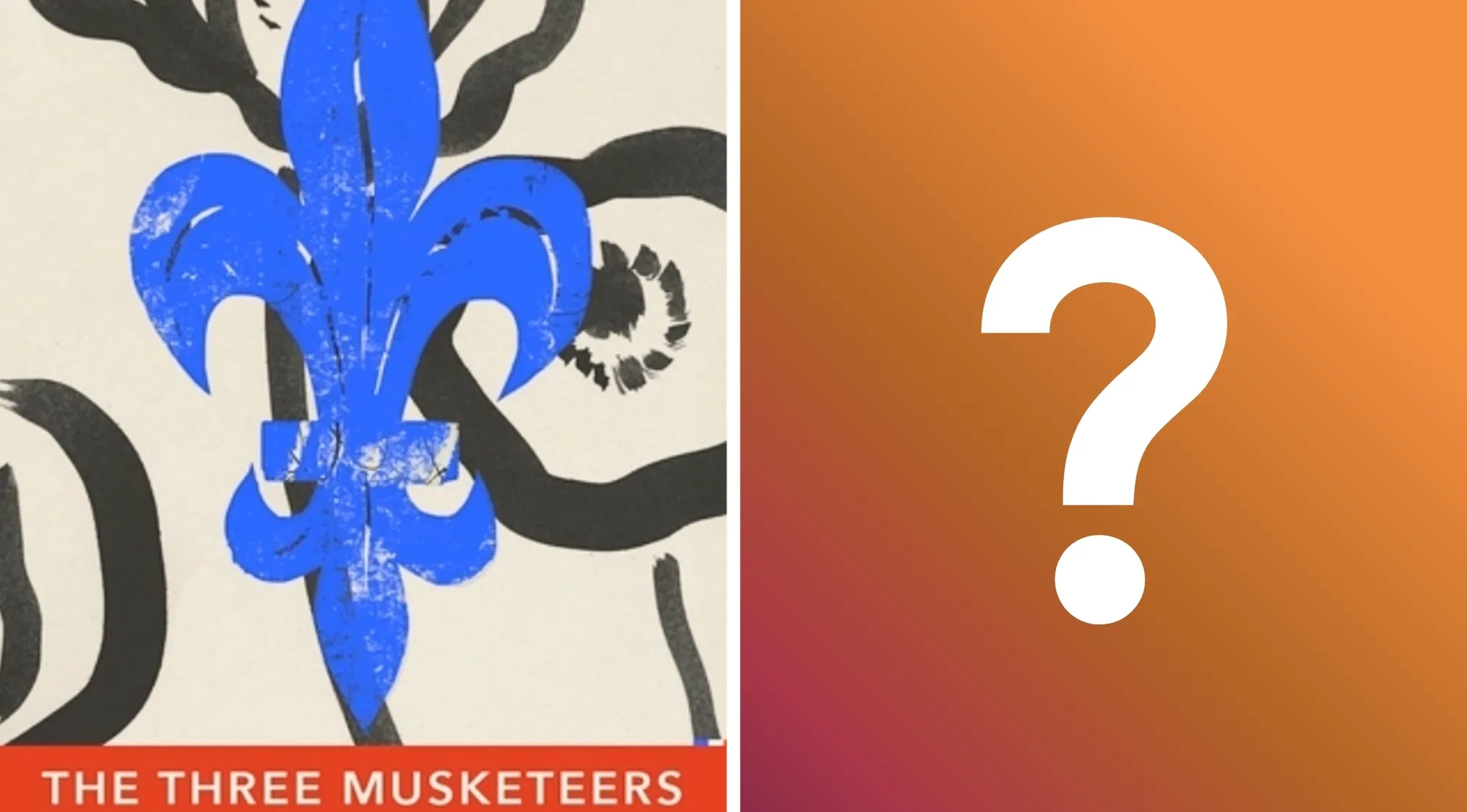 A blue fleur-de-lis and text The Three Musketeers on the left, with a large question mark on an orange background, for General Literature Trivia.
