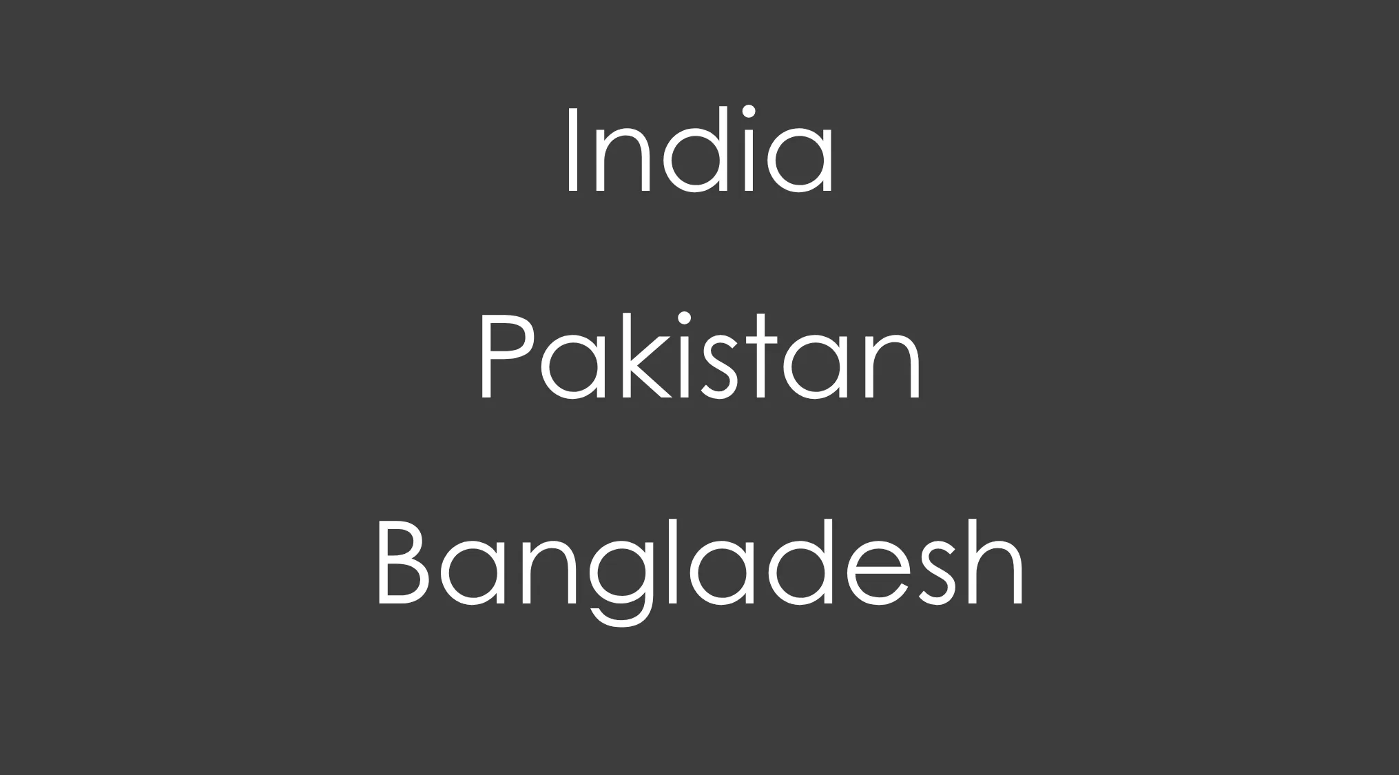 White text spelling India, Pakistan, and Bangladesh on a dark grey background. Main keyword: Geography Connections.