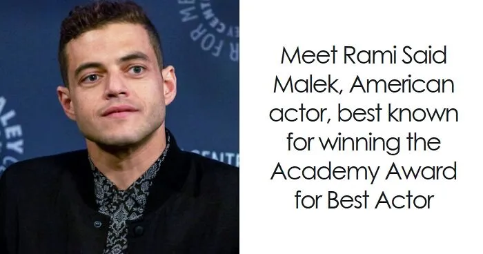 Rami Malek: Bio And Career Highlights