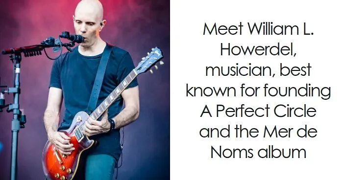 Billy Howerdel: Bio And Career Highlights