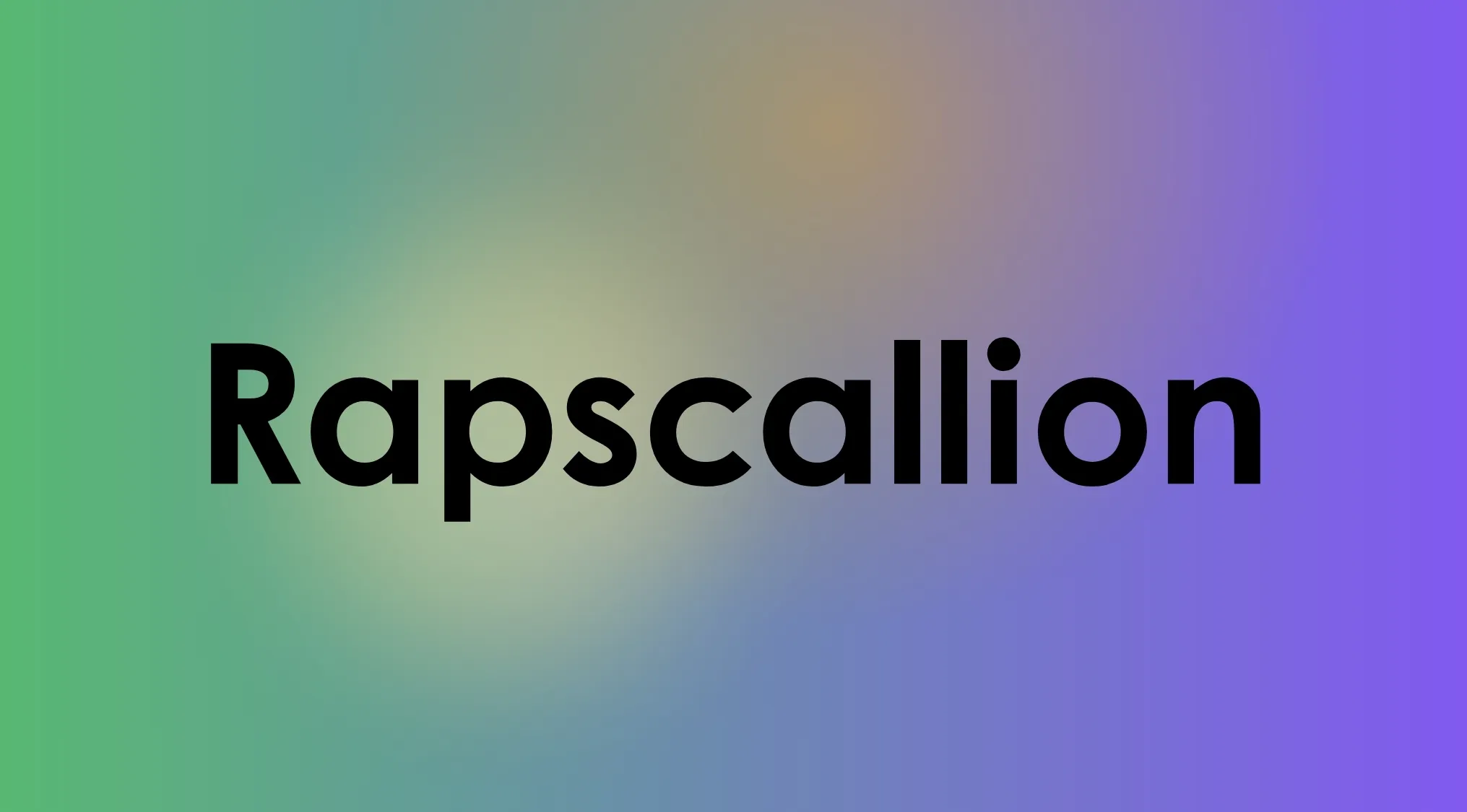 The word "Rapscallion" in black letters on a green, blue, and purple gradient background. Guess the meaning of rare words.