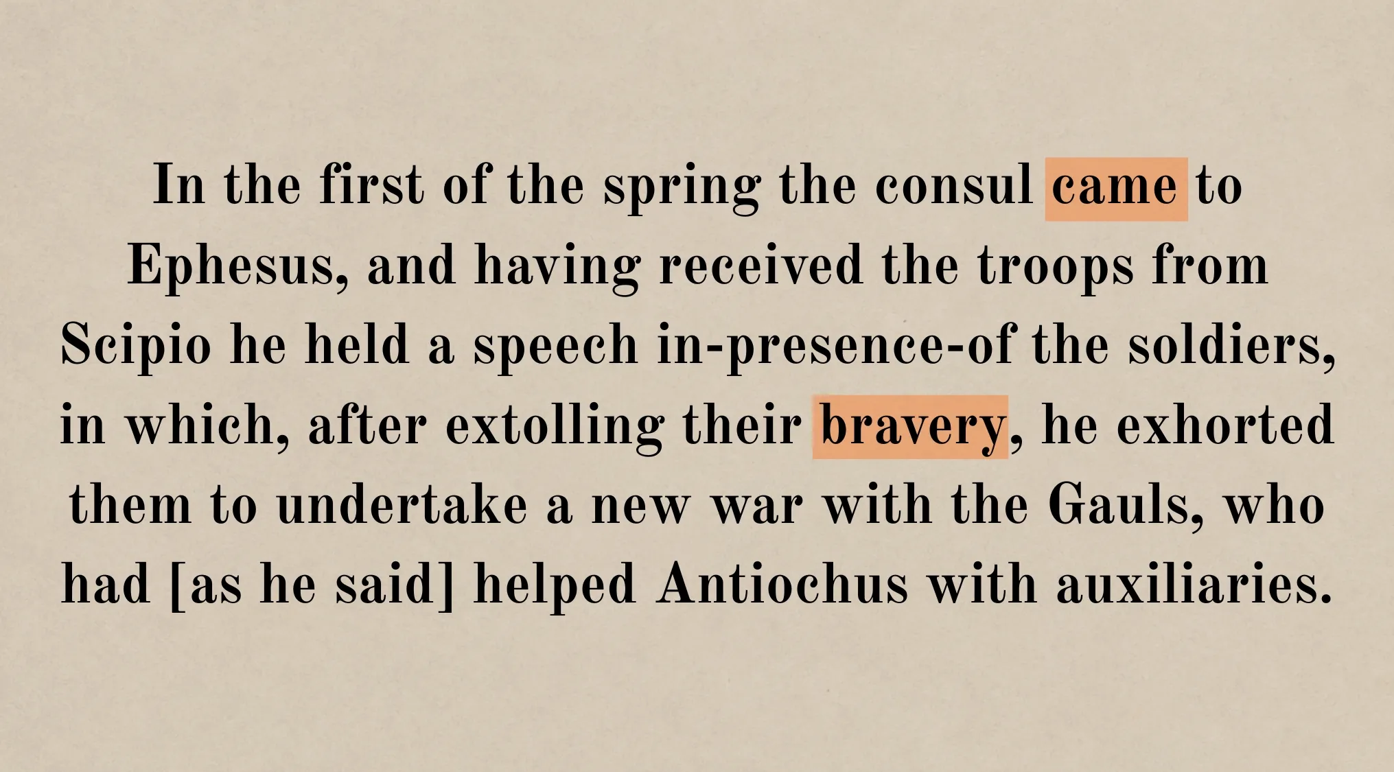 Latin Grammar example showing an English passage with highlighted words "came" and "bravery" for translation into Latin.
