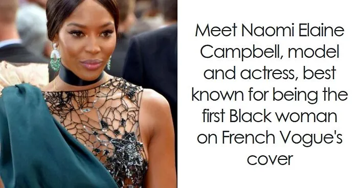 Naomi Campbell: Bio And Career Highlights