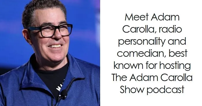Adam Carolla: Bio And Career Highlights