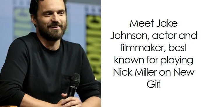 Jake Johnson: Bio And Career Highlights