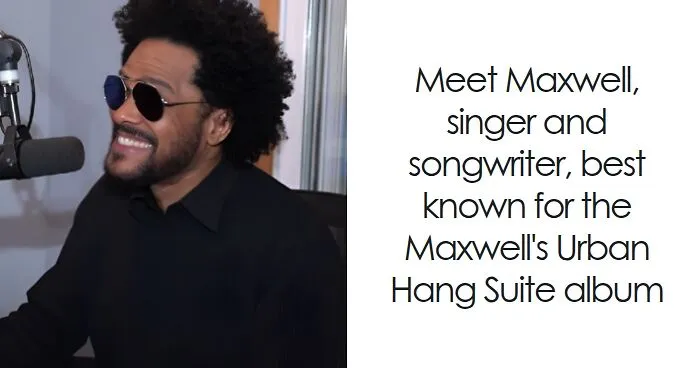 Maxwell: Bio And Career Highlights