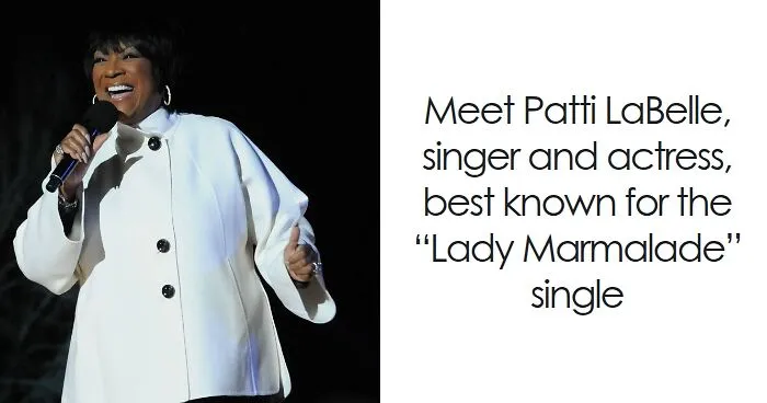 Patti LaBelle: Bio And Career Highlights