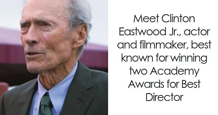 Clint Eastwood: Bio And Career Highlights