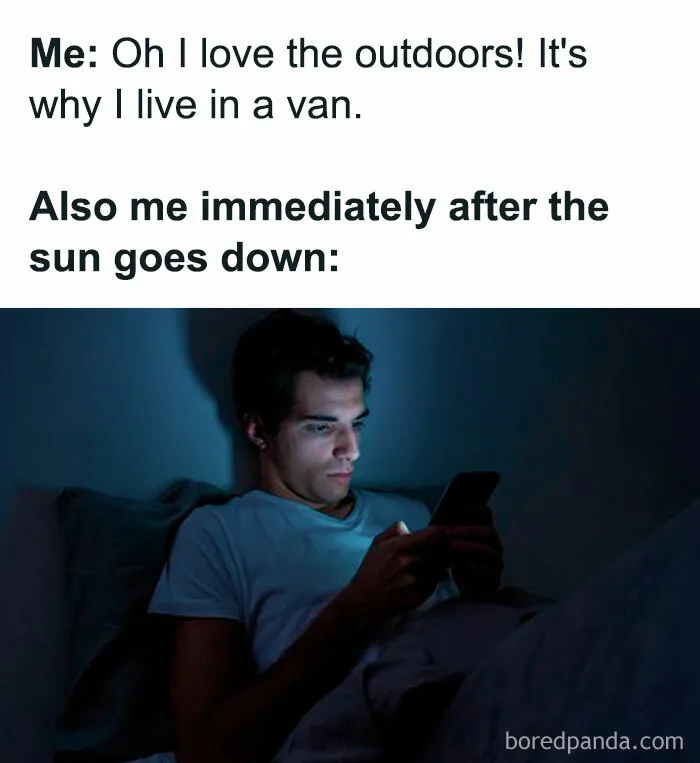 “Sparkling Homelessness”: 69 Memes That Perfectly Nail The Reality Of Living Out Of A Van