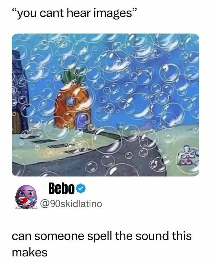 SpongeBob underwater bubbles with caption asking to spell sound meme