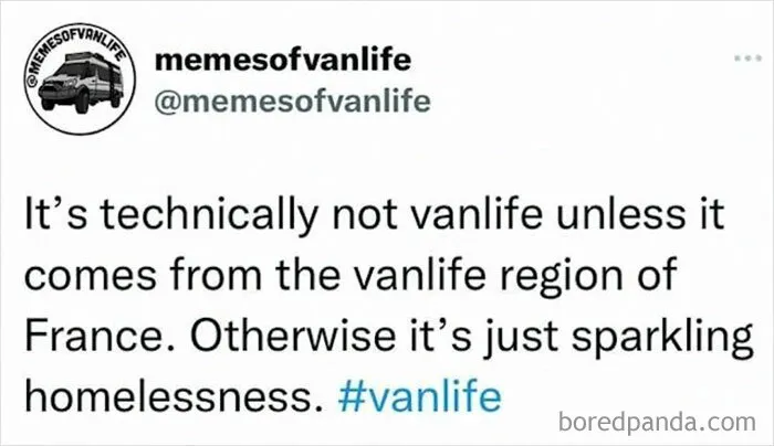 “Sparkling Homelessness”: 69 Memes That Perfectly Nail The Reality Of Living Out Of A Van