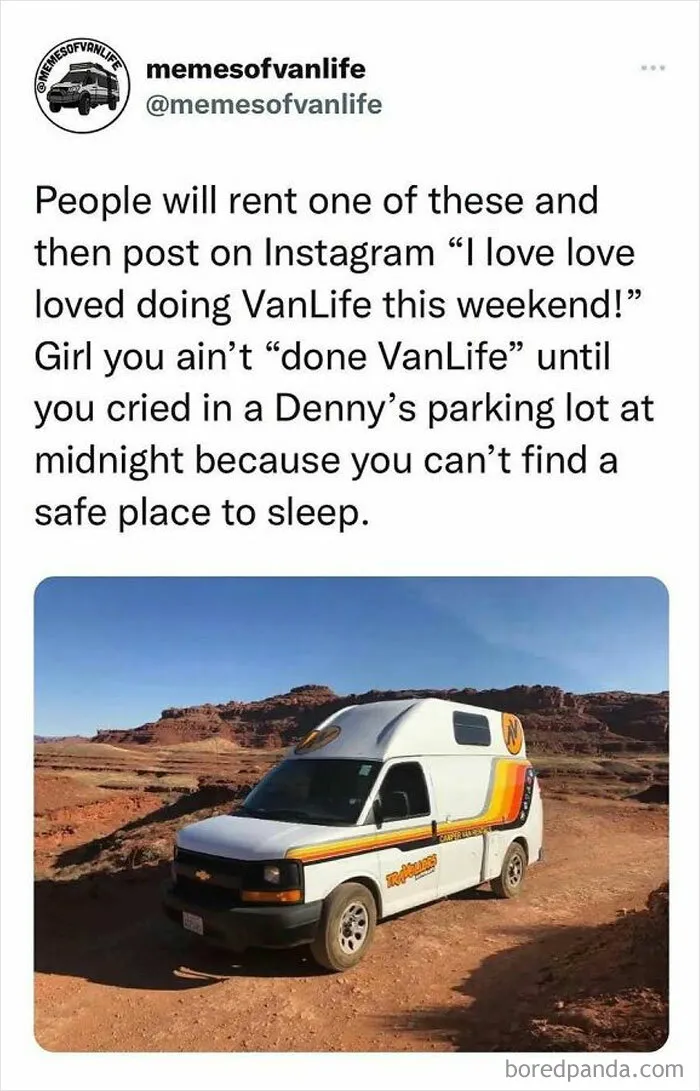 “Sparkling Homelessness”: 69 Memes That Perfectly Nail The Reality Of Living Out Of A Van