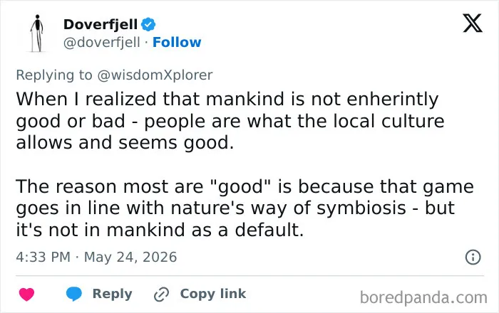 Tweet on mankind not inherently good or bad in adult problems